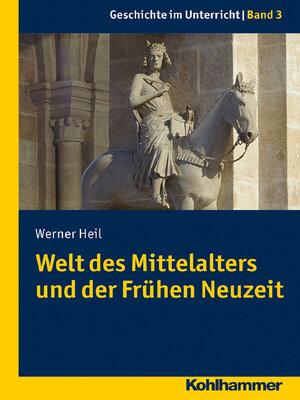 cover image of Welt des Mittelalters und der Frühen Neuzeit